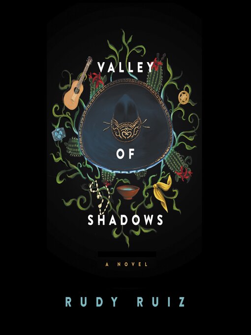 Title details for Valley of Shadows by Rudy Ruiz - Wait list